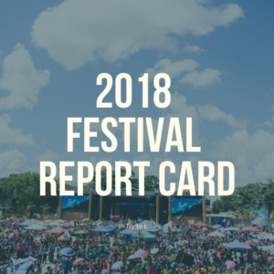 2018 festival report card